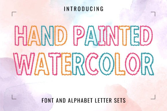 Hand Painted Watercolor: The Vibrant Font for Visual Impact