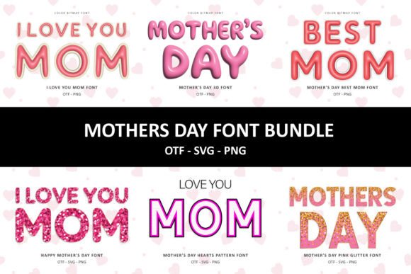 Mothers Day Collection: A Curated Set of Fonts for Meaningful Designs