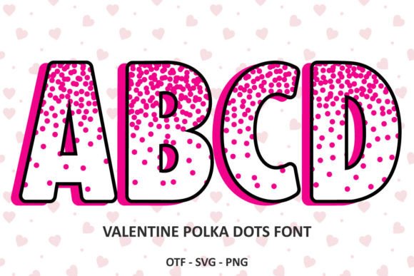 Valentine Polka Dots: A Font for Charm and Character