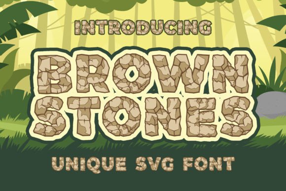 Why Brown Stones Is the Playful SVG Font Your Designs Need